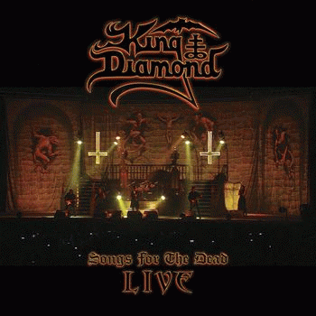 King Diamond : Songs for The Dead Live